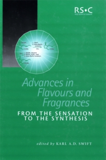 Advances in Flavours and Fragrances : From the Sensation To the Synthesis