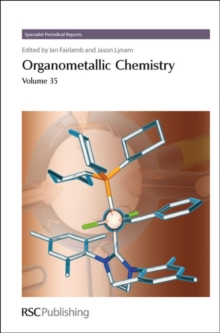 Organometallic Chemistry : Volume 35