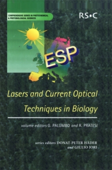 Lasers and Current Optical Techniques in Biology