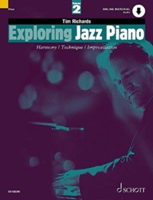 Exploring Jazz Piano Vol. 2 : Harmony / Technique / Improvisation 2