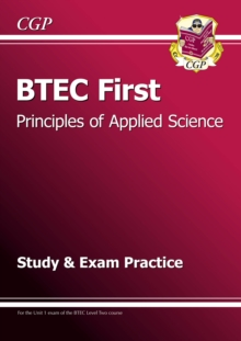 BTEC First in Principles of Applied Science Study & Exam Practice: for the 2024 and 2025 exams