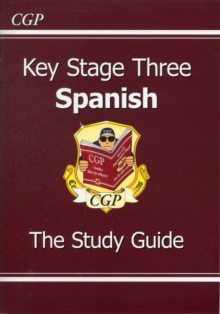KS3 Spanish Study Guide: for Years 7, 8 and 9