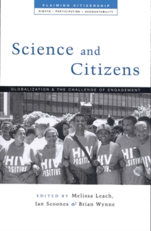 Science and Citizens : Globalization and the Challenge of Engagement