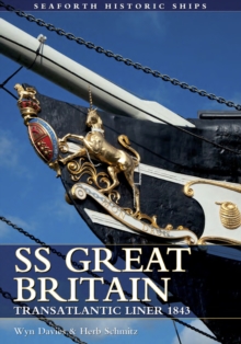 SS Great Britain : Transatlantic Liner, 1843