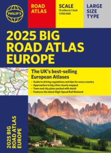 2025 Philip's Big Road Atlas of Europe : (A3 Paperback)