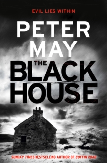 The Blackhouse : The gripping start to the bestselling crime series (Lewis Trilogy Book 1)