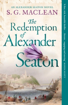 The Redemption of Alexander Seaton : Twisty historical thriller from the acclaimed author of the Seeker series