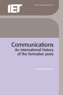 Communications : An international history of the formative years