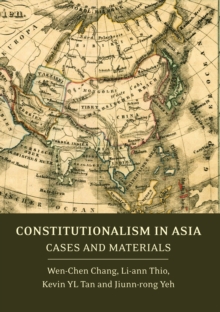 Constitutionalism in Asia : Cases and Materials