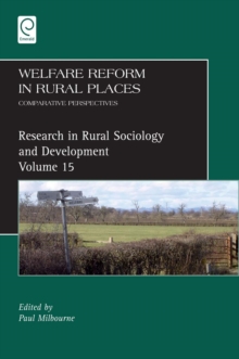 Welfare Reform in Rural Places : Comparative Perspectives