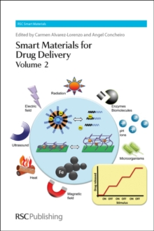 Smart Materials for Drug Delivery : Volume 2