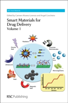 Smart Materials for Drug Delivery : Volume 1