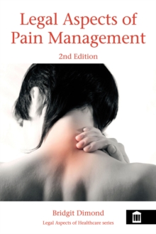 Legal Aspects of Pain Management 2nd Edition