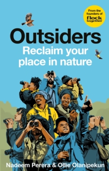 Flock Together: Outsiders : Reclaim your place in nature