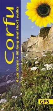 Corfu Sunflower Guide : 60 long and short walks with detailed maps and GPS; 4 car tours with pull-out map