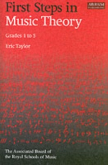 First Steps In Music Theory Grades 15