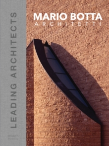 Mario Botta Architetti : Leading Architects