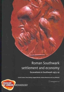 Roman Southwark - Settlement and Economy