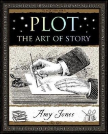 Plot : The Art of Story