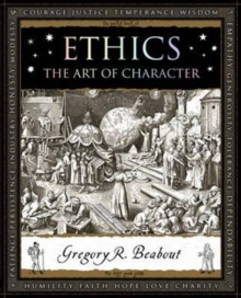 Ethics : The Art of Character