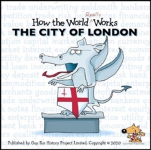 How the World REALLY Works: The City of London