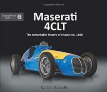 Maserati 4CLT : The remarkable history of chassis no. 1600
