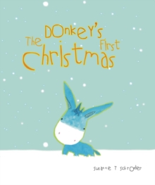 The Donkey's First Christmas