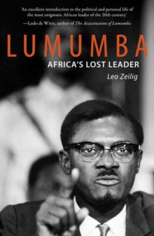 Lumumba : Africa's Lost Leader