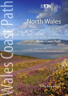 North Wales Coast : Circular Walks along the Wales Coast Path