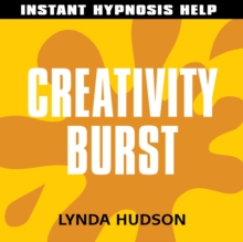 Creativity Burst : Help for People in a Hurry!