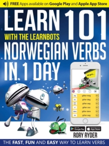 Learn 101 Norwegian Verbs In 1 Day : With LearnBots