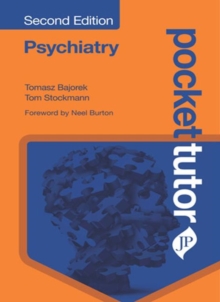 Pocket Tutor Psychiatry : Second Edition