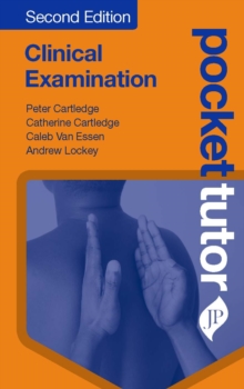 Pocket Tutor Clinical Examination : Second Edition