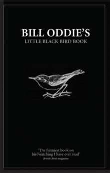 Bill Oddie S Little Black Bird Book Bill Oddie