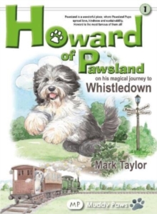 Howard of Pawsland on his Magical Journey to Whstledown.