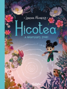 Hicotea : A Nightlights Story