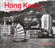 Hong Kong Then and Now (R)