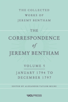 The Correspondence of Jeremy Bentham, Volume 5 : January 1794 to December 1797