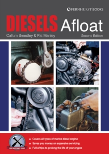 Diesels Afloat : The Essential Guide to Diesel Boat Engines