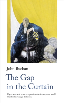 The Gap in the Curtain