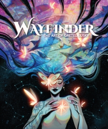 Wayfinder : The Art of Gretel Lusky