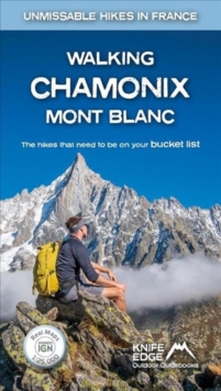 Walking Chamonix Mont Blanc : Real IGN Maps 1:25,000