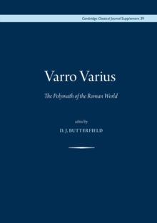 Varro varius : The polymath of the Roman world