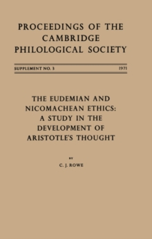 The Eudemian and Nicomachean Ethics : A Study in the Development of Aristotle's Thought