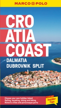 Croatia Coast Marco Polo Pocket Travel Guide - with pull out map : Dalmatia, Dubrovnik and Split