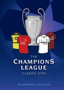 The Champions League Classic Kits