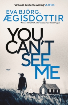 You Can't See Me : The twisty, breathtaking prequel to the international bestselling Forbidden Iceland series…