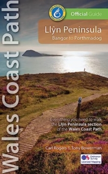 Llyn Peninsula Wales Coast Path Official Guide : Bangor to Porthmadog