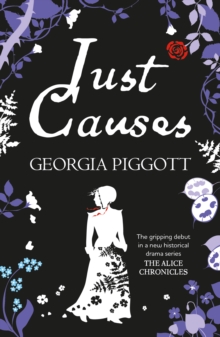 Just Causes : the 'brilliant' and 'mesmerising' historical mystery