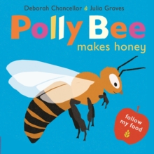 Polly Bee Makes Honey